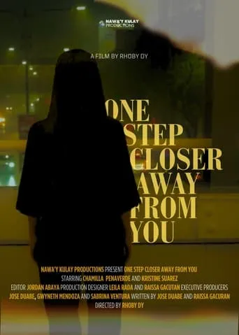 One Step Closer Away From You movie poster - Rated 9/10