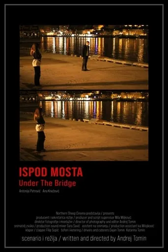 Under the Bridge movie poster - Rated 10/10