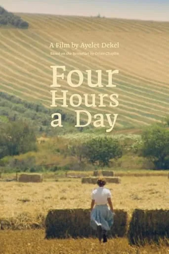 Four Hours a Day movie poster - Rated 10/10