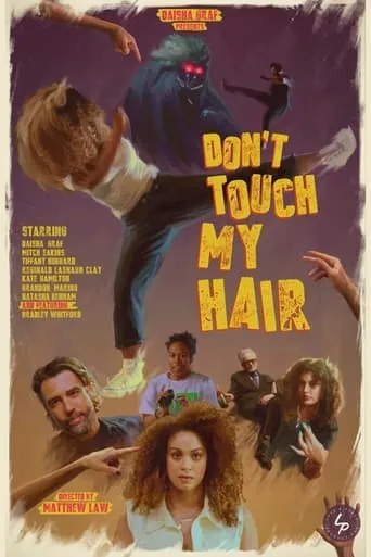 Don't Touch My Hair movie poster - Entertainment content