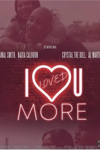 I Loved U More movie poster - Entertainment content