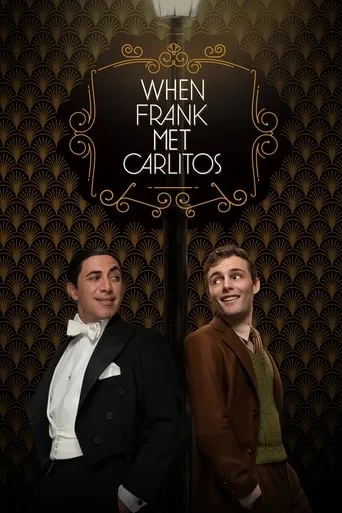 When Frank Met Carlitos movie poster - Rated 8.1/10