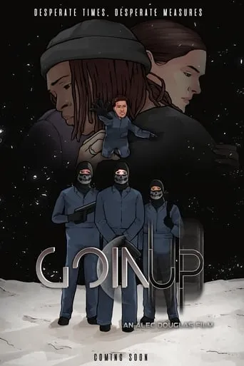 Goin' Up movie poster - Entertainment content