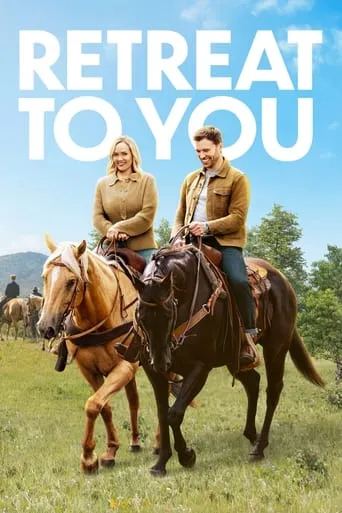 Retreat to You movie poster - Rated 7/10