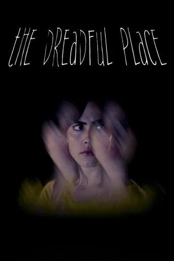 The Dreadful Place movie poster - Entertainment content