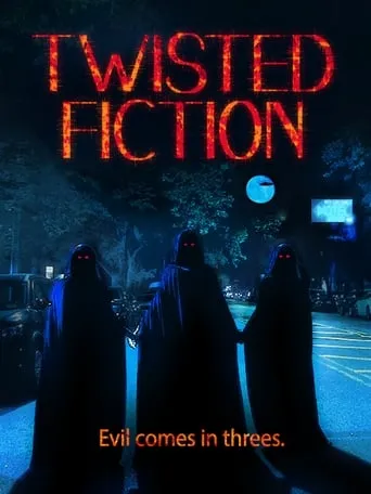 Twisted Fiction movie poster - Entertainment content