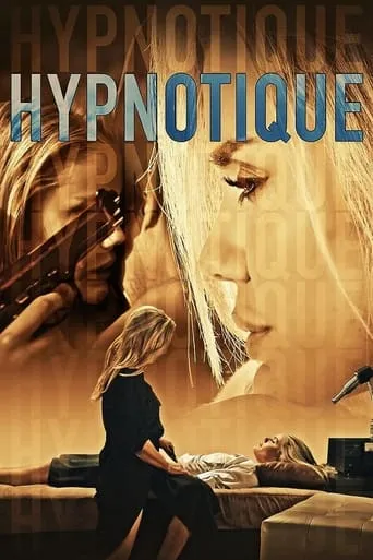 Hypnotique movie poster - Rated 1.5/10