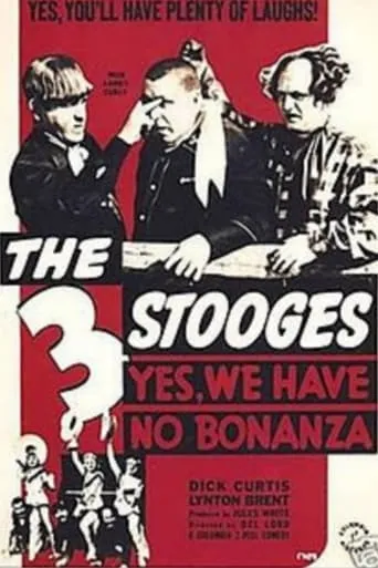 Yes, We Have No Bonanza movie poster - Rated 6.2/10