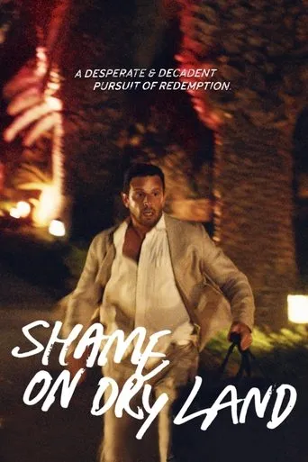 Shame on Dry Land movie poster - Rated 5.333/10