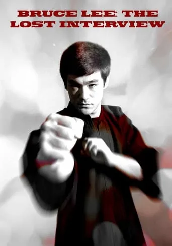 Bruce Lee: The Lost Interview movie poster - Rated 8.5/10
