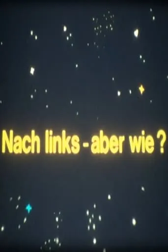 Besuch aus dem All - Nach links - aber wie? movie poster - Entertainment content