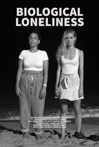 Biological Loneliness movie poster - Rated 10/10