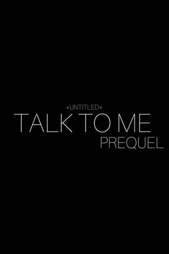 Untitled Talk to Me Prequel movie poster - Entertainment content