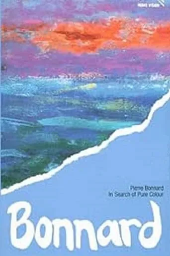 In Search of Pure Colour: Pierre Bonnard 1867-1947 movie poster - Entertainment content