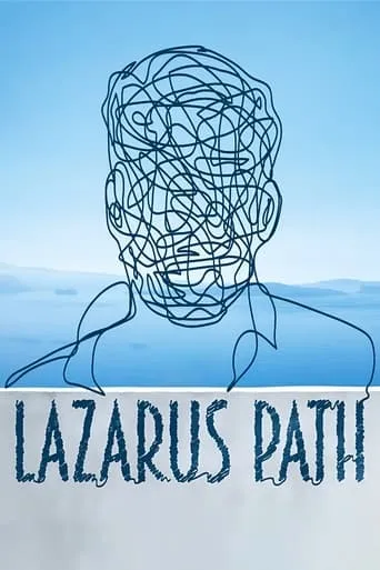 Lazarus Path movie poster - Entertainment content
