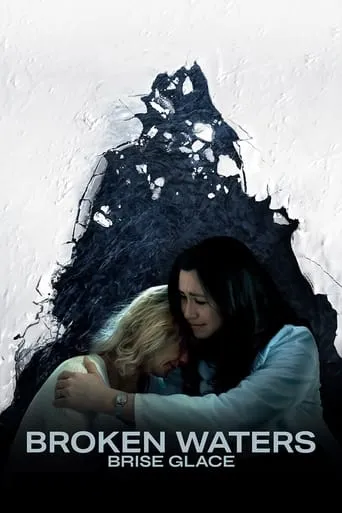 Brise glace (Broken Waters) movie poster - Entertainment content