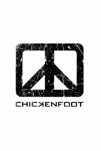 Chickenfoot: The White Album movie poster - Entertainment content