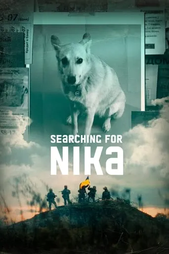 Searching for Nika movie poster - Rated 8/10