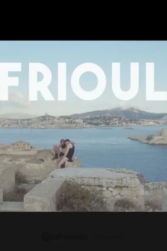 Frioul movie poster - Entertainment content
