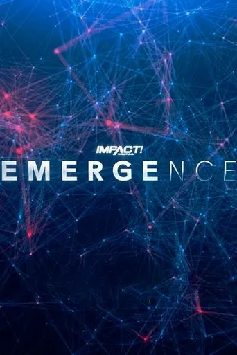IMPACT Wrestling: Emergence 2023 movie poster - Rated 5/10