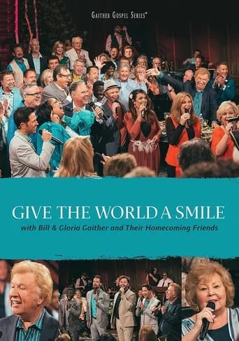 Give The World A Smile movie poster - Entertainment content