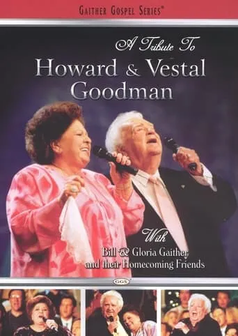 A Tribute to Howard and Vestal Goodman movie poster - Entertainment content