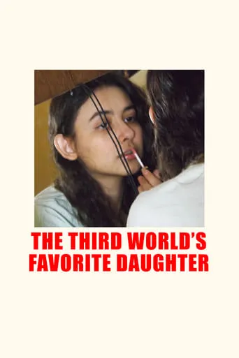 The Third World's Favorite Daughter movie poster - Rated 10/10