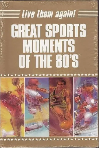 Great Sports Moments of the 80's movie poster - Entertainment content