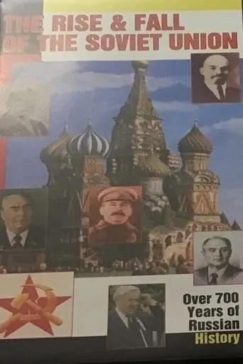 Soviet Union: The Rise and Fall - Part 2 movie poster - Entertainment content