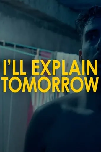 I'll explain tomorrow movie poster - Entertainment content