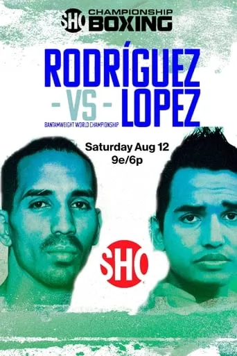 Emmanuel Rodriguez vs. Melvin Lopez movie poster - Entertainment content
