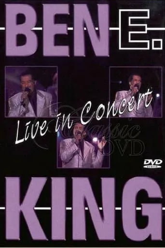 Ben E. King: Live in Concert movie poster - Entertainment content