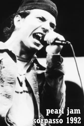 Pearl Jam: Sorpasso 1992 movie poster - Entertainment content