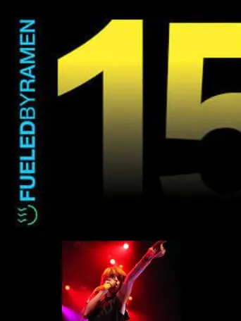Paramore - Fueled By Ramen 15th Anniversary movie poster - Entertainment content