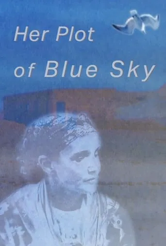 Her Plot of Blue Sky movie poster - Entertainment content