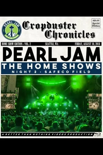 Pearl Jam: Safeco Field 2018 - Night 2 - The Home Shows [BTNV] movie poster - Entertainment content