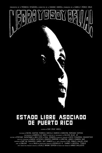 Negra, Yo Soy Bella movie poster - Entertainment content