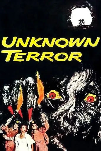 The Unknown Terror movie poster - Rated 5.1/10