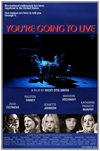 You're Going to Live movie poster - Entertainment content