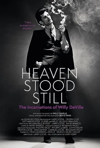 Heaven Stood Still: The Incarnations of Willy DeVille movie poster - Entertainment content