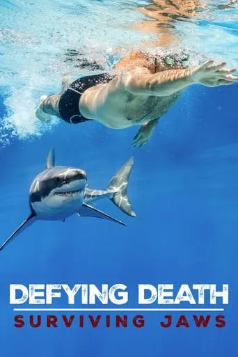 Defying Death: Surviving Jaws movie poster - Entertainment content