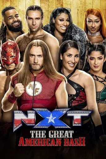 NXT The Great American Bash Kickoff Show 2023 movie poster - Entertainment content