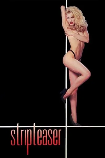 Stripteaser movie poster - Rated 4.5/10