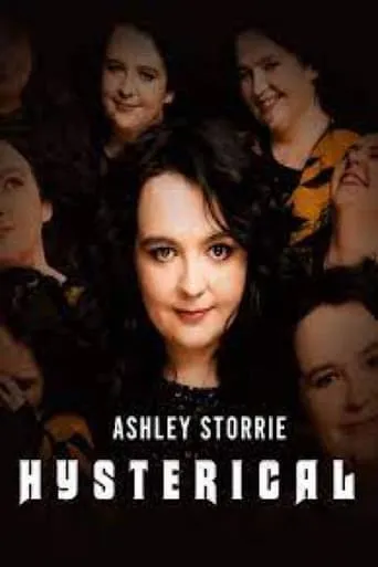 Ashley Storrie: Hysterical movie poster - Entertainment content