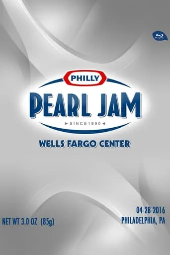 Pearl Jam: Philadelphia 2016 - Night 1 movie poster - Entertainment content
