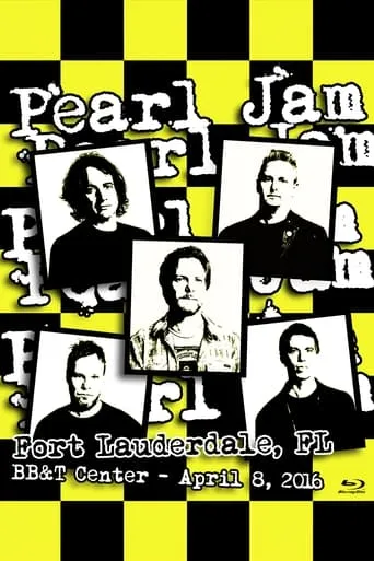 Pearl Jam: Fort Lauderdale 2016 movie poster - Entertainment content