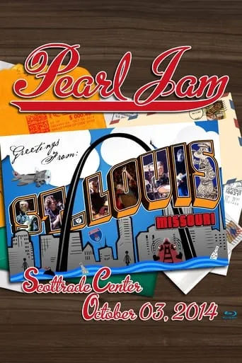 Pearl Jam: St. Louis 2014 movie poster - Entertainment content