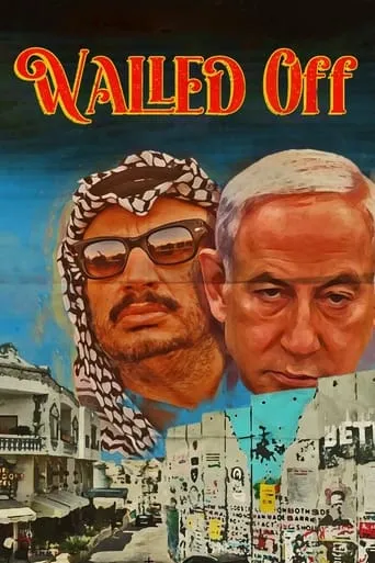 Walled Off movie poster - Entertainment content