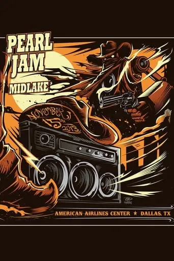 Pearl Jam: Dallas 2013 movie poster - Entertainment content