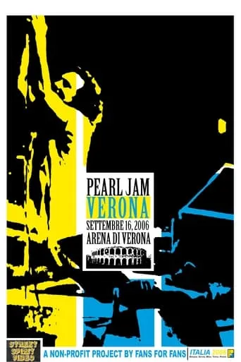 Pearl Jam: Verona 2006 movie poster - Entertainment content